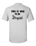 Wise Shirts  - T